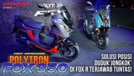 Polytron FOX 350 | Bawa Solusi Yang Dicari Pengguna FOX R | FIRST IMPRESSION