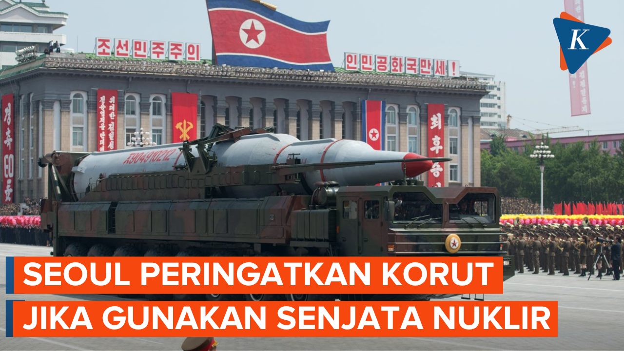 Peringatan Seoul Jika Korut Gunakan Senjata Nuklir