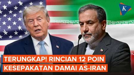Akhirnya Terungkap, Ini Rincian 12 Poin Perjanjian Damai AS-Iran