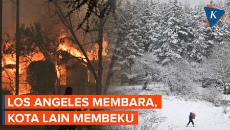 Los Angeles Membara Bak Neraka, Kota Lain Membeku akibat Badai Salju