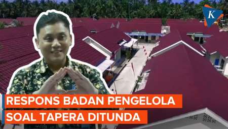 Soal Tapera Ditunda, BP Tapera Akan Ikuti Arahan Menteri Basuki