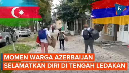 Momen Mencekam saat Warga Azerbaijan Selamatkan Diri di Tengah Ledakan