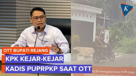 Kronologi OTT Bupati Rejang Lebong Dkk, Kadis Dikejar-kejar Dan Ditangkap Saat Bukber