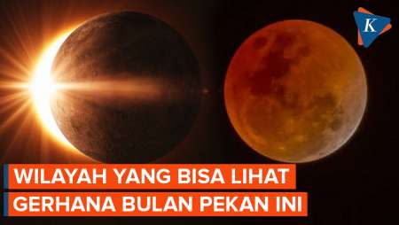 Daftar Wilayah yang Bisa Melihat Gerhana Bulan Total 14 Maret