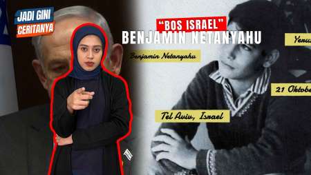 PM Israel Benjamin Netanyahu dan Seluruh Isi Kepalanya #JadiGiniCeritanya