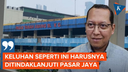 DPRD DKI Desak Pemprov Renovasi Tanah Abang Blok G