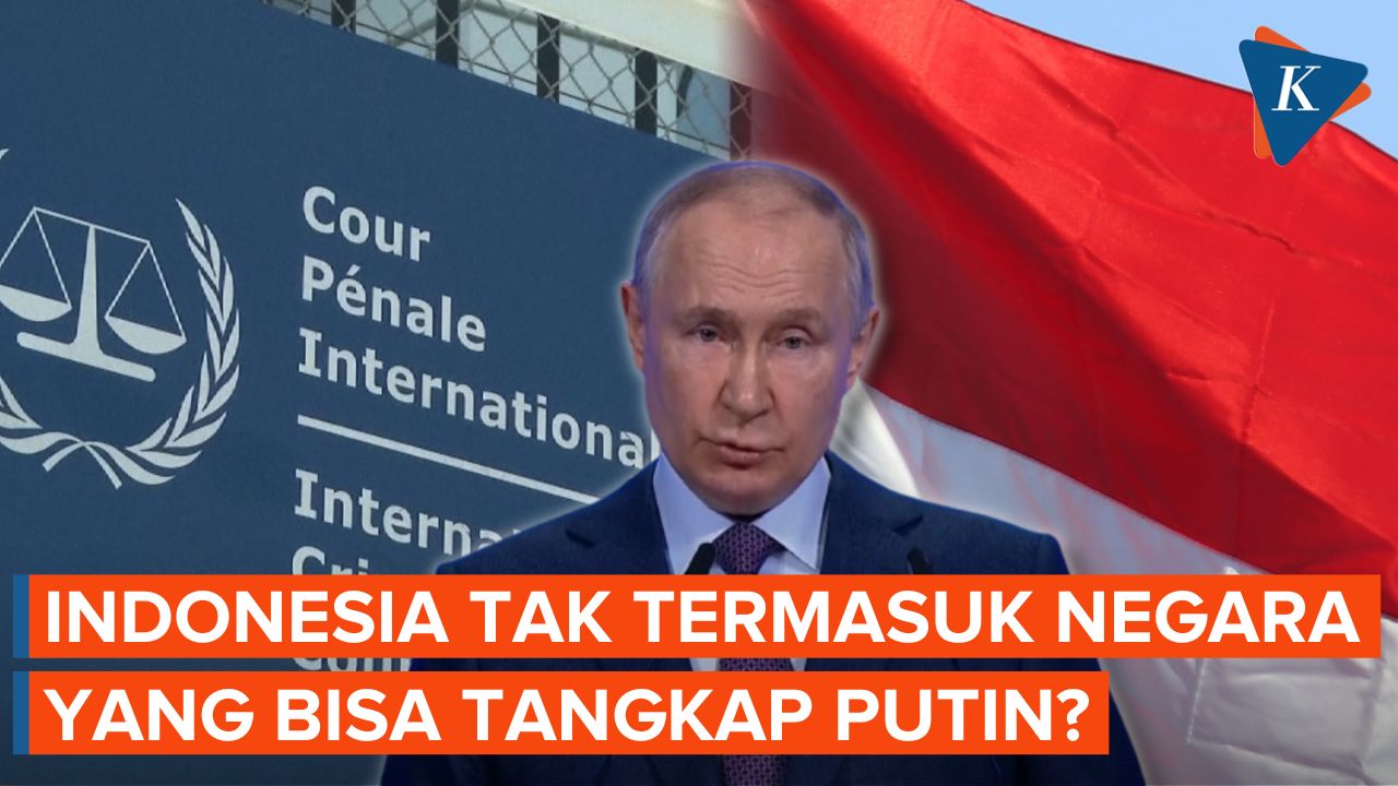 ICC Wajibkan 123 Negara Tangkap Putin, Indonesia Tak Termasuk