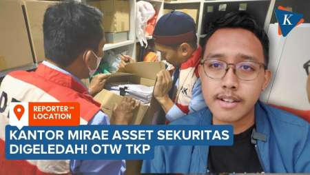 OTW TKP Penggeledahan Kantor Mirae Asset Sekuritas Di SCBD, Apa Yang Dimanipulasi?