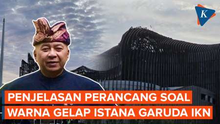 Kenapa Istana Garuda IKN Awalnya Berwarna Gelap dan Bakal Berubah Kehijauan?