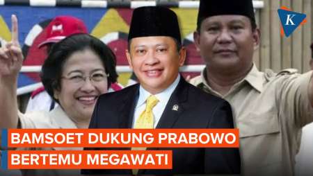 Bamsoet Dukung Pertemuan Megawati-Prabowo: Bagus jika Semua Pemimpin Bangsa Kompak