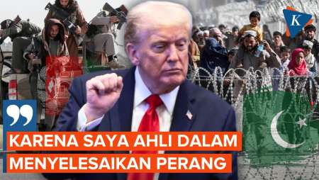 Siap Atasi Konflik Afghanistan-Pakistan, Trump: Saya Ahli...