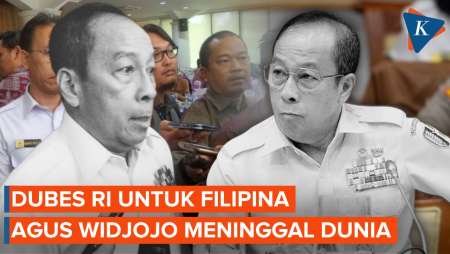 Dubes RI Untuk Filipina Agus Widjojo Meninggal Dunia
