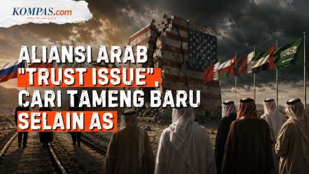 Iran Bikin Aliansi Arab "Ragukan" AS, Pelan-pelan Cari Perlindungan Di Luar Washington