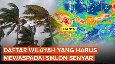 Siklon Senyar Bisa Picu Cuaca Ekstrem, Ini Daftar Wilayah Yang Harus Waspada