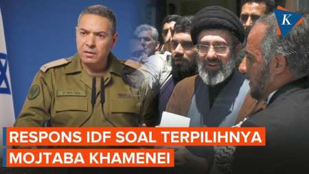 IDF soal Mojtaba Khamenei: Siapa Pun yang Mengancam Israel Akan Dihancurkan