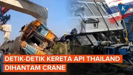 Video Usai Crane Timpa Kereta Api di Thailand dan Tewaskan 32 Orang