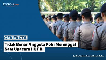 [Klarifikasi] Tidak Benar Anggota Polri Meninggal Saat Upacara HUT RI