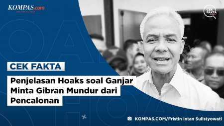 Penjelasan Hoaks soal Ganjar Minta Gibran Mundur dari Pencalonan