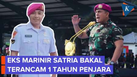 Mantan Marinir Satria Kumbara Bakal Dipenjara 1 Tahun karena Desersi