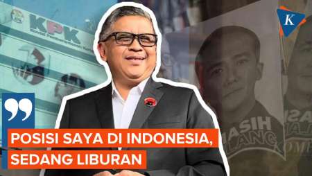 Dicekal ke Luar Negeri, Hasto: Saya di Indonesia, Sedang Liburan