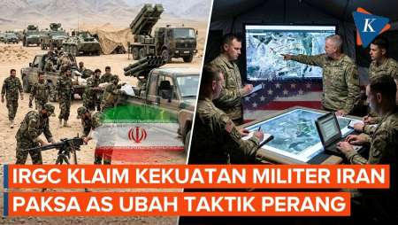 IRGC Klaim Kekuatan Militer Iran Paksa AS Ubah Taktik Perang