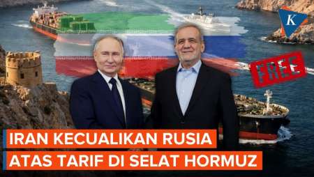 Iran Kecualikan Rusia atas Tarif Selat Hormuz, Apa Alasannya?