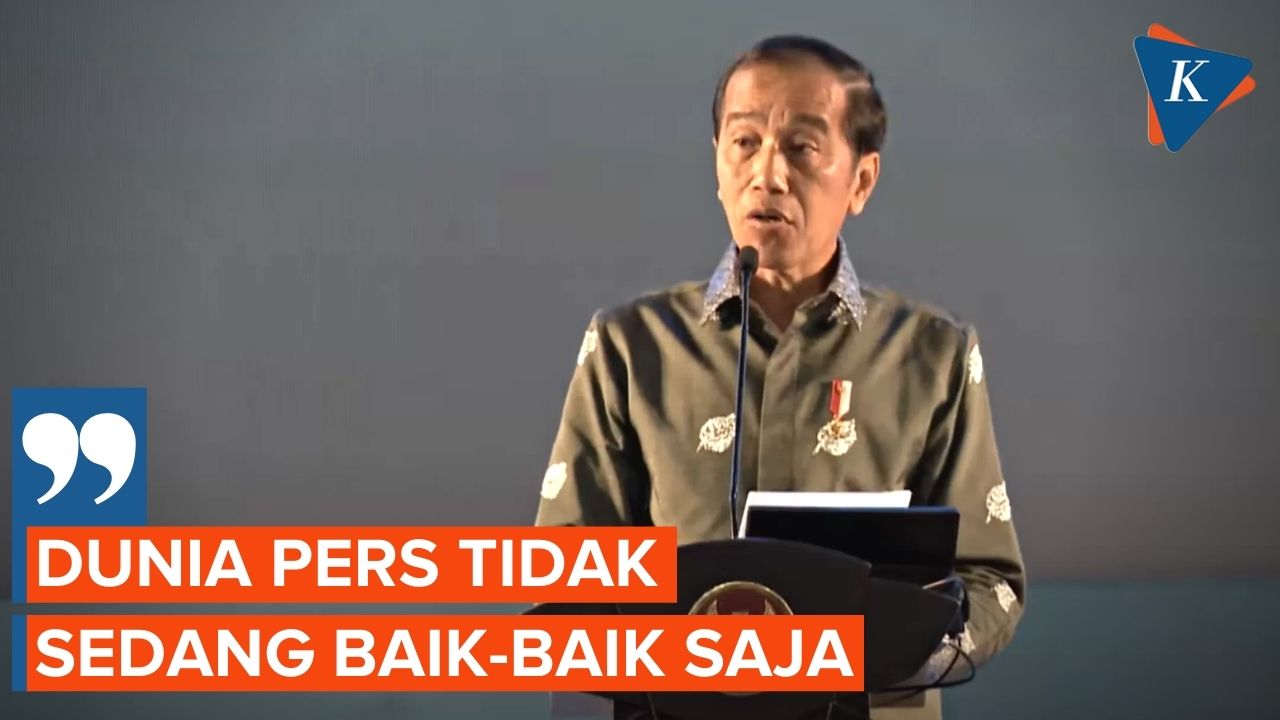 Curhat Jokowi: Dunia Pers Sedang Tidak Baik-baik Saja