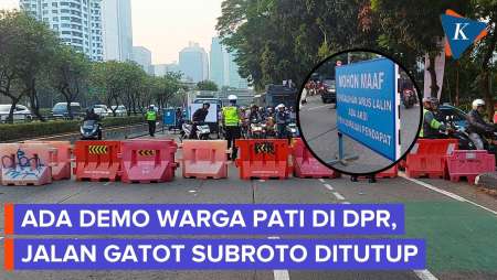  Jalan Gatot Subroto Depan DPR Ditutup Jelang Demo 27 Agustus Hari Ini