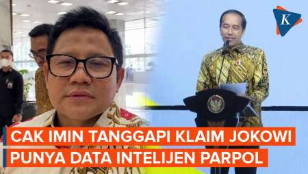 Kata Cak Imin soal Jokowi Pegang Data Intelijen Parpol