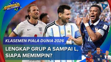 Klasemen Piala Dunia 2026 Setelah Matchday 1, Lengkap Semua Grup