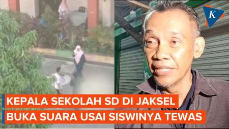 Keterangan Kepala Sekolah dari Siswi SD di Jaksel Tewas Karena…