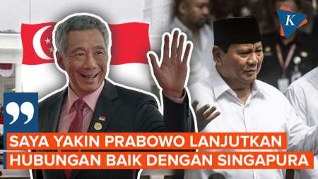 Prabowo Diyakini Akan Lanjutkan Hubungan Baik dengan Singapura