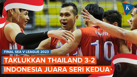 Hasil SEA V League 2023 Seri II: Bekuk Thailand, Indonesia Juara!