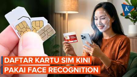 Siap-siap! Registrasi Kartu SIM Ponsel Pakai Face Recognition