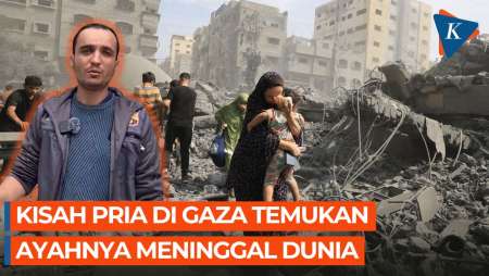 Cerita Pria di Gaza, Pulang ke Rumah dan Temukan Ayahnya Sudah Meninggal Dunia