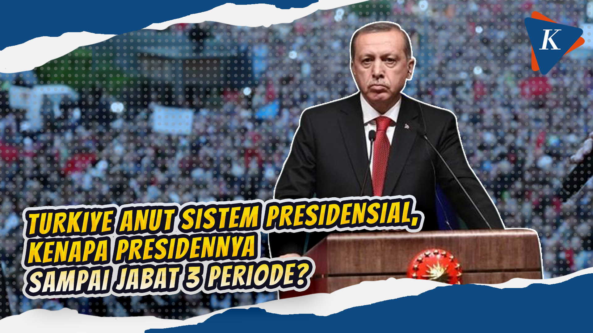 Jejak Politik Erdogan, Perdana Menteri dan Presiden Turkiye 3 Periode