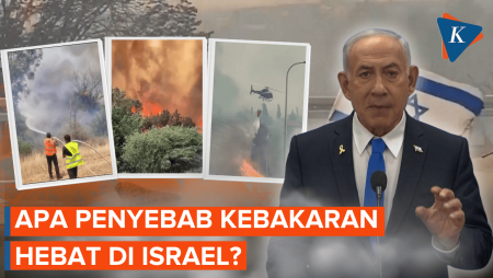 Sudah Terkendali, Apa Penyebab Kebakaran Israel?