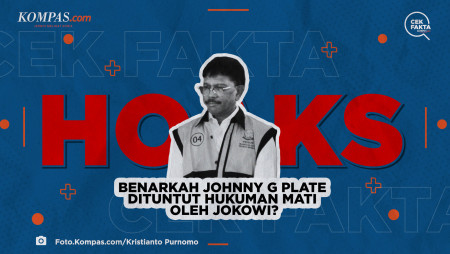 Benarkah Johnny G Plate Dituntut Hukuman Mati oleh Jokowi?