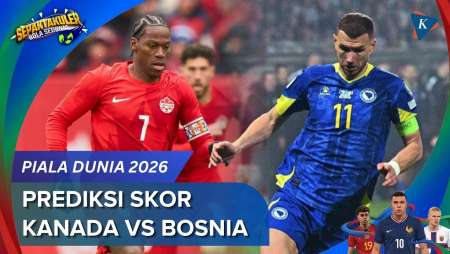 Prediksi Skor Kanada Vs Bosnia Piala Dunia 2026, Awas Ancaman Dzeko!