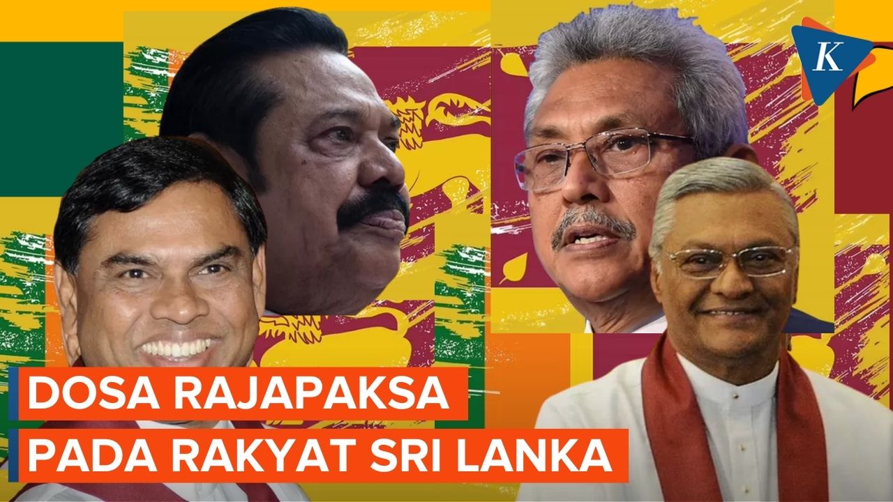 Sederet Dosa Klan Rajapaksa untuk Sri Lanka