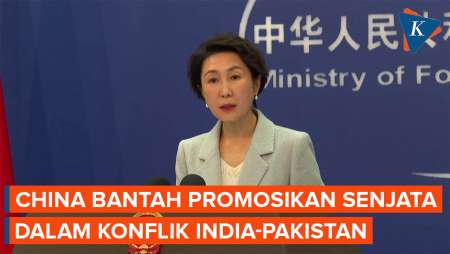 China Bantah Laporan AS Soal Iklankan Senjata Canggih Dalam Konflik India-Pakistan