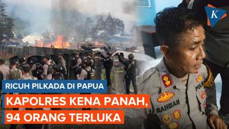 Ricuh Pilkada di Papua, Kapolres Kena Panah, 94 Orang Terluka