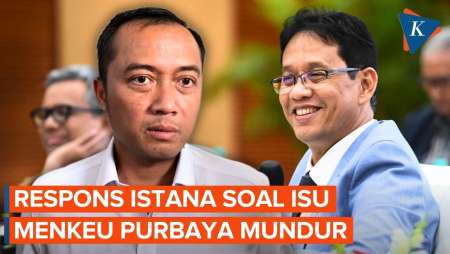 Respons Istana Soal Isu Purbaya Mundur Dari Menkeu