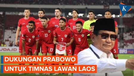 Kata Dukungan Prabowo untuk Timnas Indonesia Vs Laos