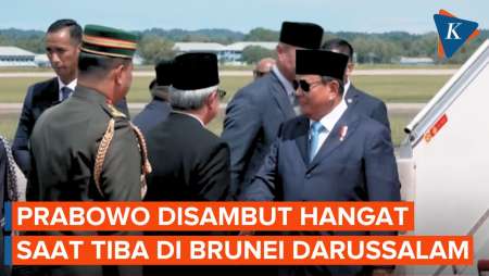 Momen Prabowo Tiba di Brunei Darussalam Disambut Pasukan Jajar Kehormatan