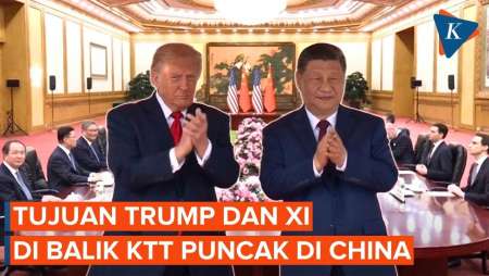 Apa yang Ingin Dicapai Trump dan Xi dalam Pertemuan Puncak di China?