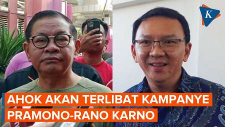 Pramono Pastikan Ahok Akan Terlibat Kampanye Pilkada Jakarta 2024