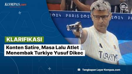 [KLARIFIKASI] Konten Satire, Masa Lalu Atlet Menembak Turkiye Yusuf Dikec