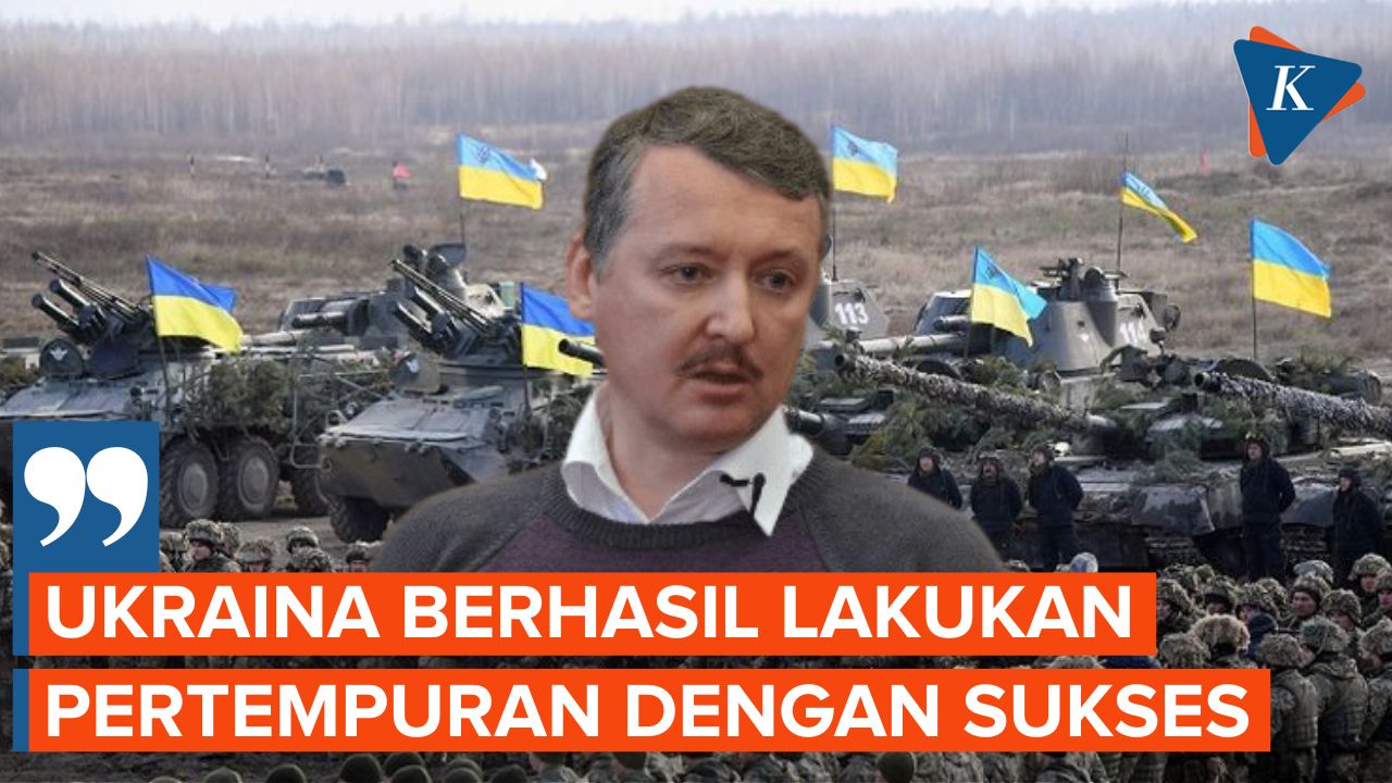 Eks Komandan Rusia Akui Kemampuan Tentara Ukraina