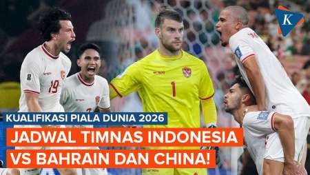 Jadwal Timnas Indonesia Vs Bahrain dan China di Kualifikasi Piala Dunia 2026!